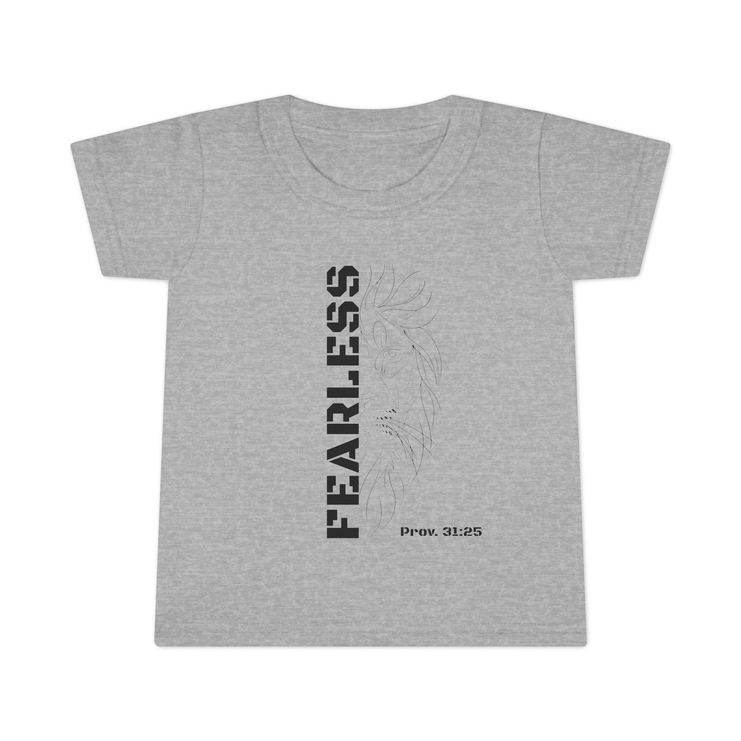 Fearless Toddler T-Shirt