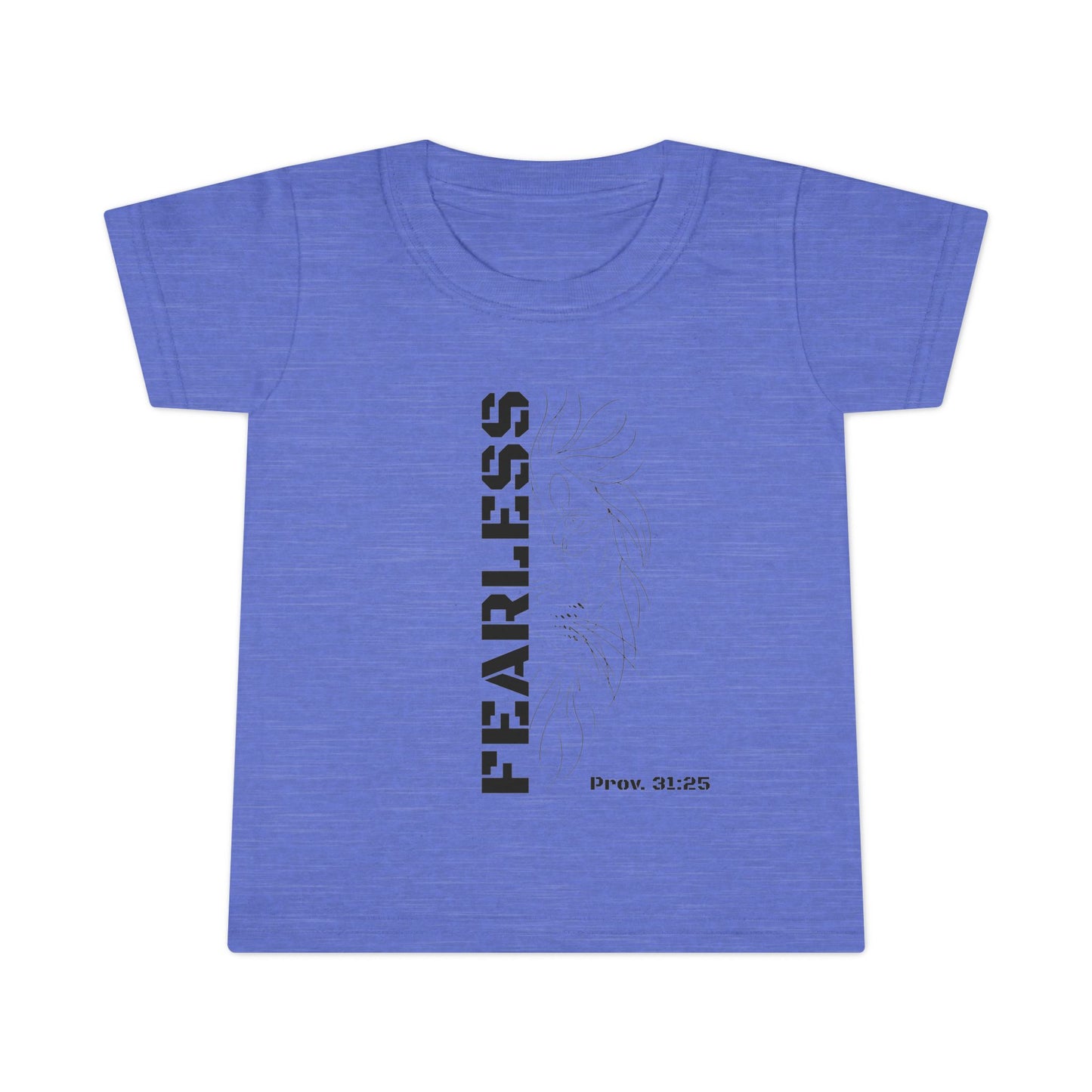 Fearless Toddler T-Shirt