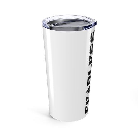 Fearless 20oz Tumbler