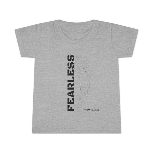 Fearless Toddler T-Shirt