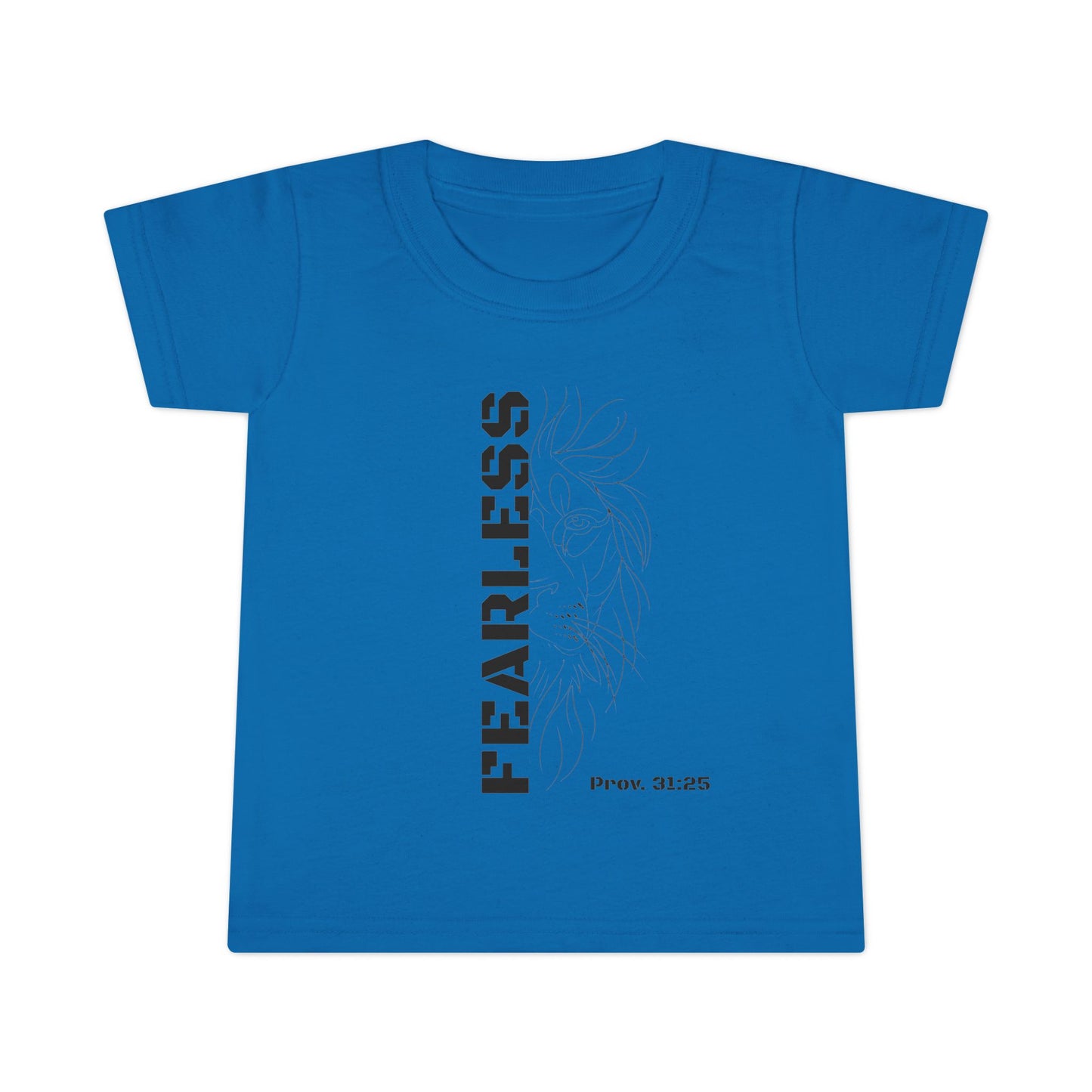 Fearless Toddler T-Shirt